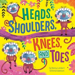 Heads, shoulders, knees and toes by Nancy Lambert