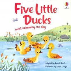 Five little ducks went swimming one day by Russell Punter