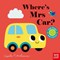 Where's Mrs Car? by Ingela P. Arrhenius