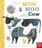 Look Its Moo Moo Cow Board Book by Camilla Reid