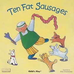 Ten Fat Sausages by Elke Zinsmeister