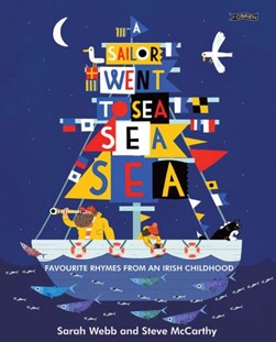 A sailor went to sea, sea, sea by Sarah Webb