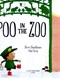 Poo in the zoo by Steve Smallman