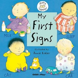 My first signs by Annie Kubler