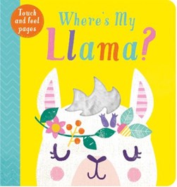Where's my llama? by Becky Davies