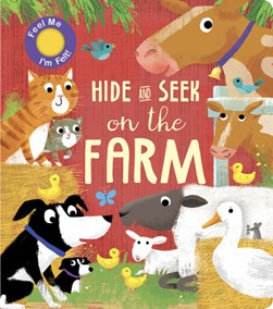 Hide and seek on the farm by Rachel Elliot