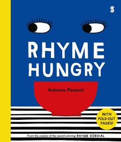Rhyme hungry by Antonia Pesenti