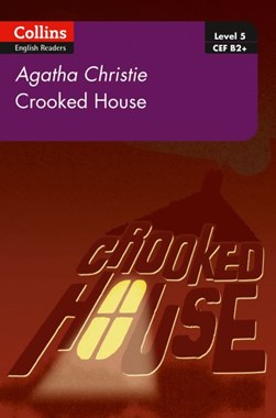 Crooked house by Agatha Christie
