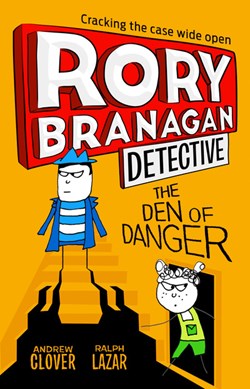 Rory Branagan (Detective) (6) The Den Of Danger P/B by Andrew Clover