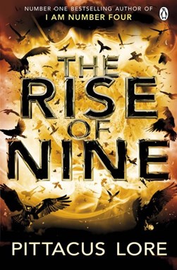 Rise Of Nine P/B by Pittacus Lore