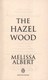 Hazel Wood P/B by Melissa Albert