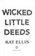 Wicked little deeds by Kat Ellis