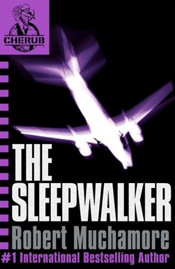 Cherub 9 The Sleepwalker  P/B by Robert Muchamore