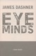 The eye of minds by James Dashner