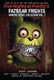 Five Nights At Freddys Fazbear Frights P/B by Chris Hastings