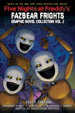 Five Nights At Freddys Fazbear Frights Graphic Novel 2 P/B by Chris Hastings