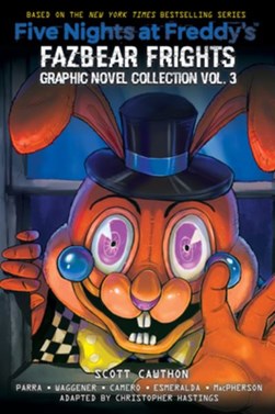 Five Nights At Freddys Fazbear Frights Graphic Novel 3 P/B by Chris Hastings