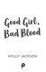 Good Girl Bad Blood P/B by Holly Jackson