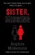 Sister Missing P/B by Sophie McKenzie