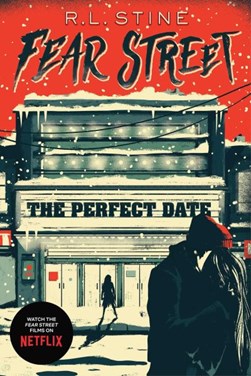 The perfect date by R. L. Stine