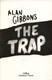 The trap by Alan Gibbons