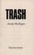Trash P/B Film Tie In by Andy Mulligan