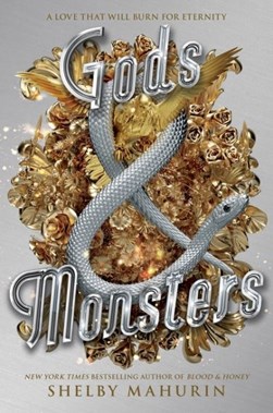 Gods & monsters by Shelby Mahurin