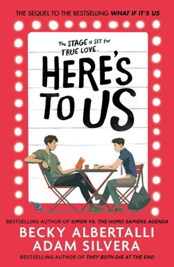 Heres To Us P/B by Becky Albertalli