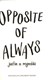 Opposite of always by Justin A. Reynolds