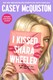 I Kissed Shara Wheeler P/B by Casey McQuiston