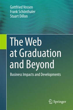 The Web at Graduation and Beyond by Gottfried Vossen