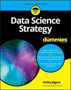 Data science strategy for dummies by Ulrika Jägare