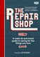 Repair Shop H/B by Karen Farrington