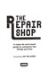 Repair Shop H/B by Karen Farrington