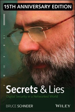 Secrets and lies by Bruce Schneier