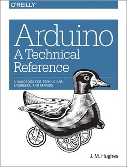 Arduino by John M. Hughes