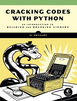 Hacking secret codes with Python by Al Sweigart