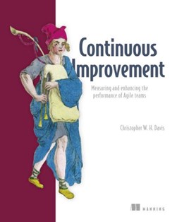 Agile metrics in action by Christopher W. H. Davis
