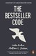 The bestseller code by Jodie Archer