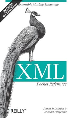 XML pocket reference by Simon St. Laurent