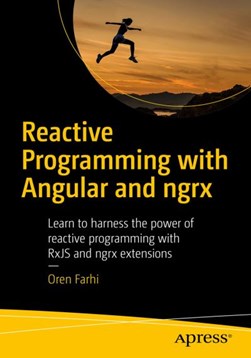 Reactive Programming with Angular and ngrx by 