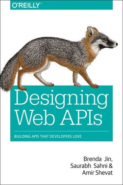 Designing web APIs by Brenda Jin