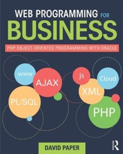 Web programming for business by David Paper