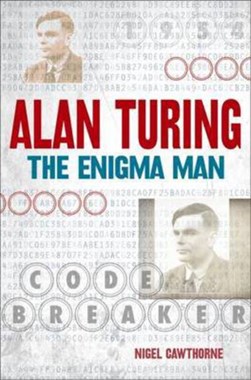 Alan Turing by Nigel Cawthorne