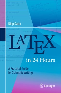 Latex in 24 hours by Dilip Datta