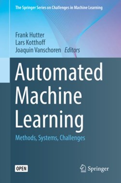 Automated Machine Learning by Frank Hutter