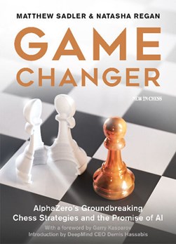 Game changer by Matthew Sadler