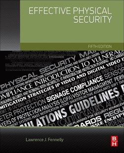 Effective physical security by Lawrence J. Fennelly