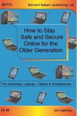 Online security for the older generation by James Gatenby