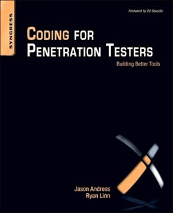 Coding for penetration testers by Jason Andress